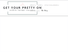 Tablet Screenshot of getyourprettyon.com